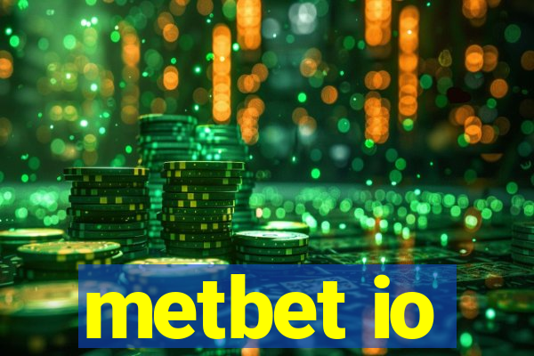 metbet io